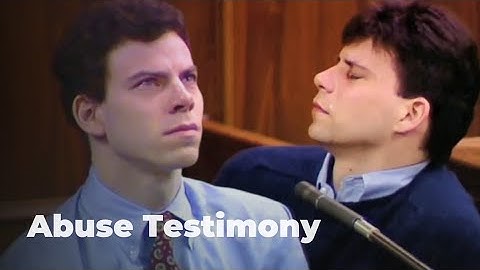 Menendez Brothers Trial: Full Abuse Testimony