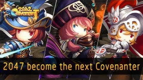 2047 Covenant | Cute 3D MMORPG [iOS.Android] Gameplay