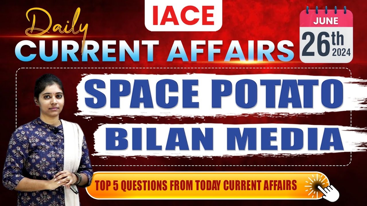 June 26th 2024 Current Affairs | Today Current Affairs | DAILY CURRENT ...