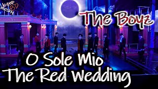 The Boyz - O Sole Mio (The Red Wedding) (8D Audio) 🎧