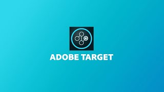 Adobe Target: Test and Optimize Every Experience, Every Time screenshot 4