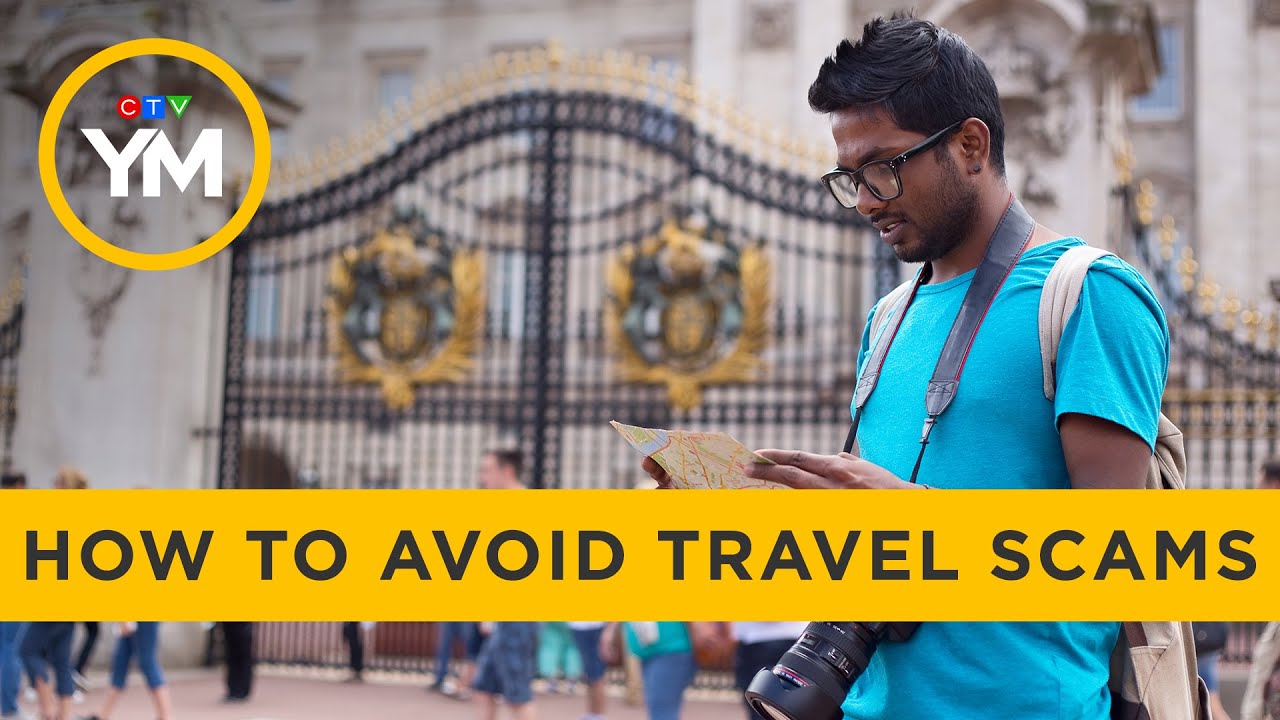 How to avoid travel scams | Your Morning - YouTube