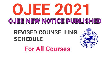 OJEE 2021 Revised Counselling Schedule | OJEE New Notice | #cat_tech_n_education #ojee Ojee2021