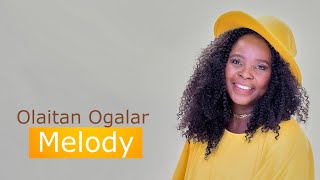 Olaitan Ogalar Melody - (Official Video)