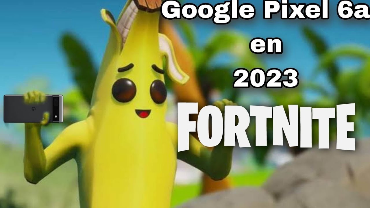 Jugando Fortnite Mobile en Google Pixel 6a en 2023(Google Tensor) YouTube