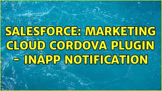 Salesforce: Marketing Cloud Cordova Plugin - Inapp notification