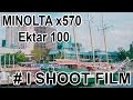 I Shoot FIlm #5: Minolta x570 Ektar 100 Roll 2