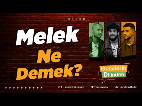 Melek Ne Demek?