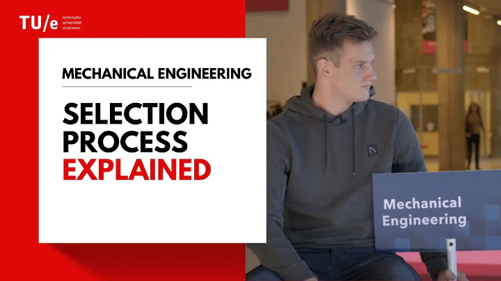 Selection procedure Bachelor's Program Mechanical Engineering explained
