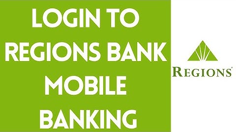 How To Login To Regions Bank Mobile Banking (2022) | Region Bank Online Banking (Step By Step)
