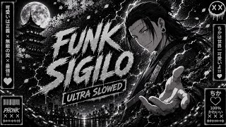 🎧 Funk Sigilo (Ultra Slowed)