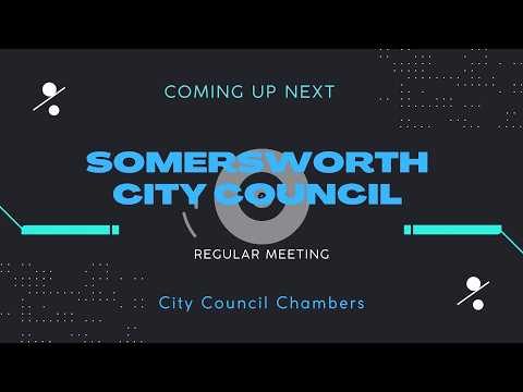 Somersworth City Council Meeting on May 18, 2026 in City Council Chambers