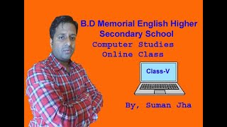 Class 5,Computer Studies,Chapter 1,Part 2