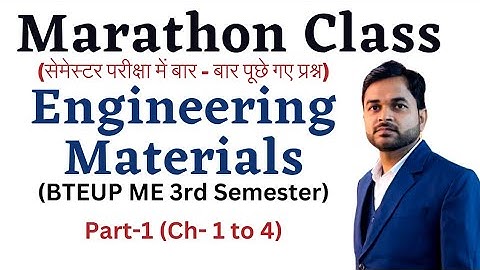 Engineering Materials Marathon Class @PolytechnicPathshala