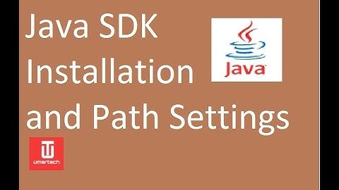 Java SDK installation and Path Settings || cs506 web development || By umartech
