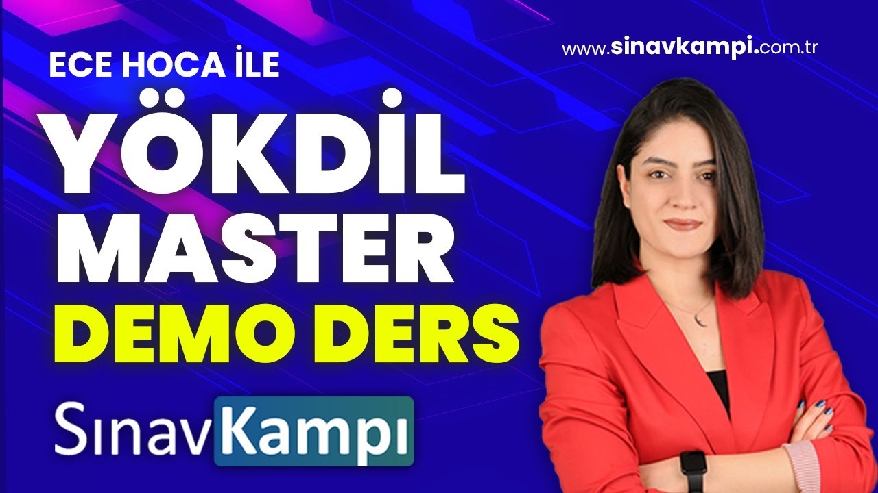 İNGİLİZCE YÖKDİL MASTER DEMO DERSİ I ECE HOCA