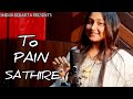 TO PAIN SATHIRE || ODIA ROMANTIC COVER SONG || IRA MOHANTY KUMAR BAPI || SNEHA BEBARTA