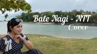 Download lagu Lagu Daerah Flores Timur#BALE NAGI-NTT(VERSI Boru Batak)by Sri Simatupang