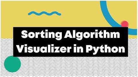 Sorting Algorithms Visualizer in Python | Sorting Algorithm visualization project in Python #Shorts