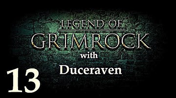 Legend of Grimrock #13 - The Maze of Madness