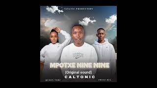 mpotxe Nine Nine Original Sound Caltonic Phb Feat Queen Terc X Jmizzy 