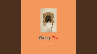 Honey Tea