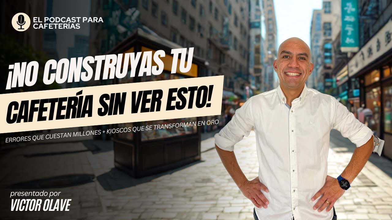 ¡NO CONSTRUYAS TU CAFETERÍA SIN VER ESTO! Errores fatales + Kioscos rentables