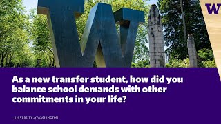 Transfer Student Panel Q3: Balancing Demands