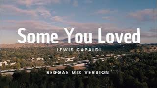 SOMEONE YOU LOVED - Lewis C Reggae Version [No Copyright]