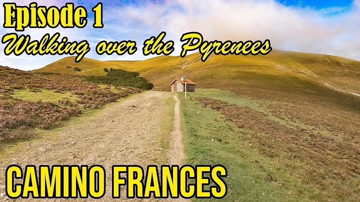 The Camino Frances. Episode 1. From St Jean Pied de Port to Pamplona (Days 1-3)