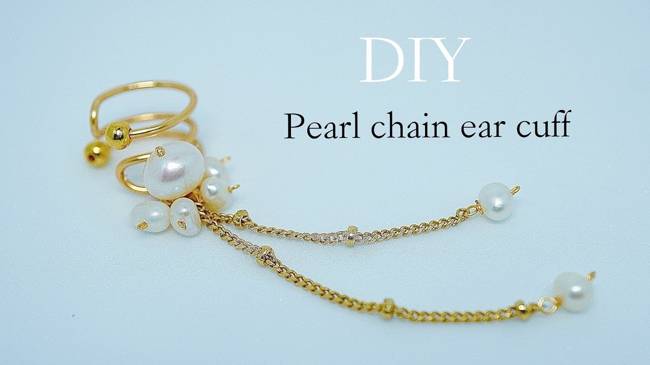簡単✨上品イヤーカフ】パールとチェーンのイヤーカフの作り方‖ DIY 