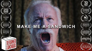 Make Me a Sandwich | Horror Short Film