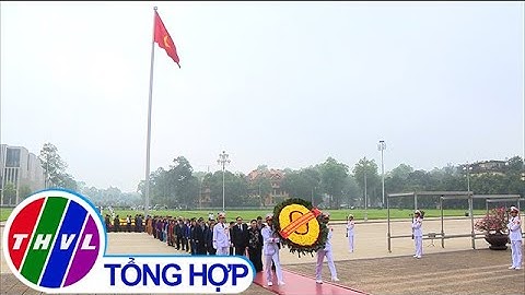 Lãnh đạo Đảng, Nhà nước vào Lăng viếng Bác