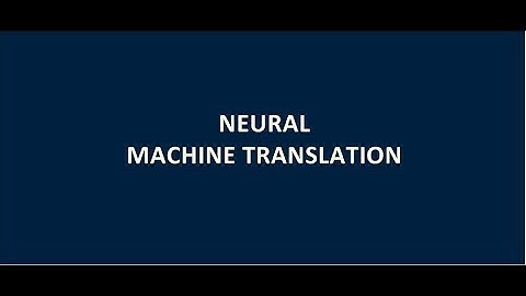 Machine Translation using RNN - Varun Kochar