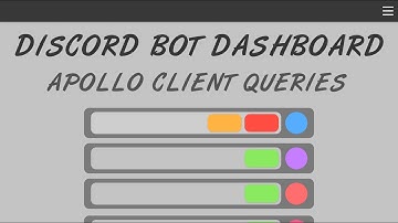 Discord Bot Dashboard - Ep. 23 - GraphQL Queries using Apollo Client