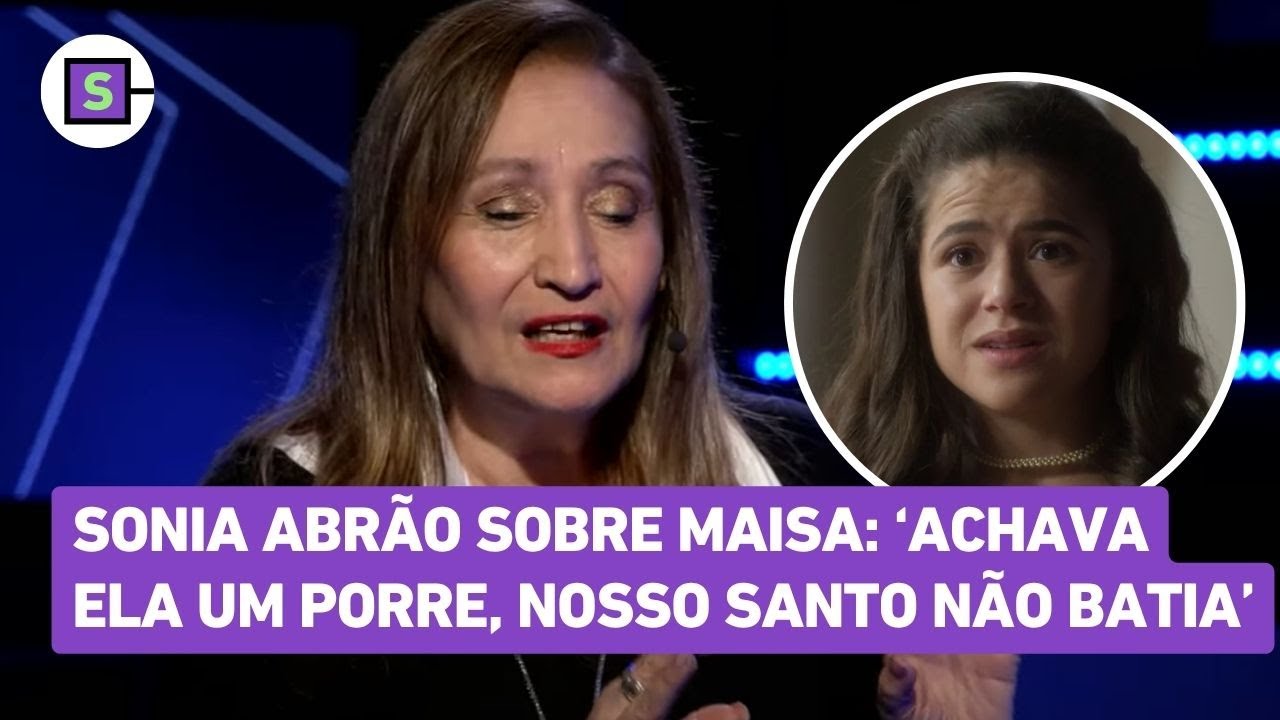 Sonia Abrão diz que nunca gostou de Maisa e explica motivo no De Frente com Blogueirinha