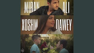 Xoshm Dawey