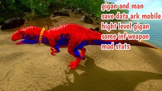 ark mobile save data versi 2.0.28 | gigan & man | req by sanzz screenshot 3