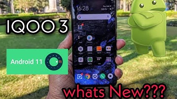Vivo Iqoo 3 Android 11 Update | Anything New?