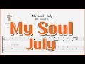 (요청) My Soul - July / 마이 소울 - 줄라이 / 핑거스타일 쉬운기타타브악보 / Finger-Style Guitar Tab