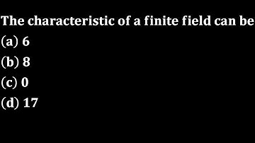 Kakatiya university Phd 2022 solution characteristic of field linear algebra