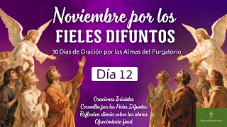 Noviembre Por Las Almas Del Purgatorio Día 12 San Alfonso María De Ligorio Y El Sufragio