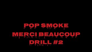 Merci Beaucoup Drill #2