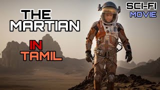 The Martian movie explain in Tamil
