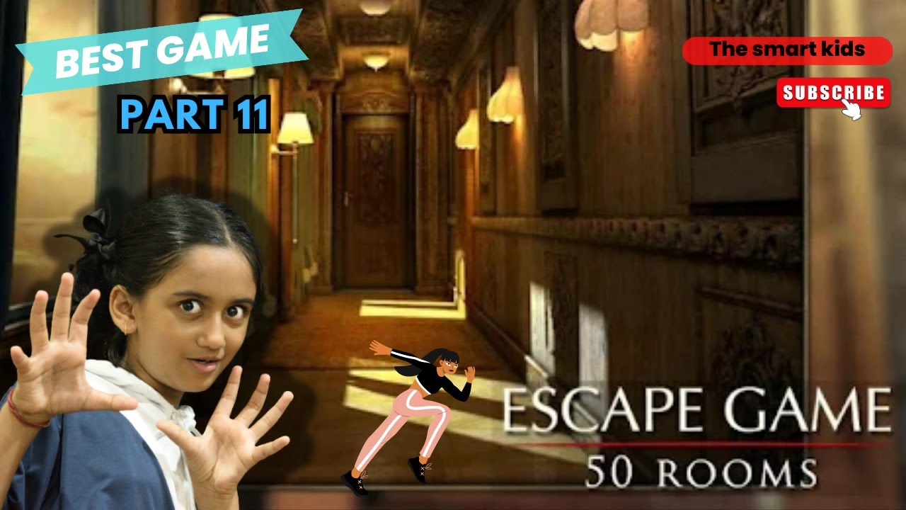 Escape game 50 rooms Part 11||The smart kids ||@Thesmartkids13