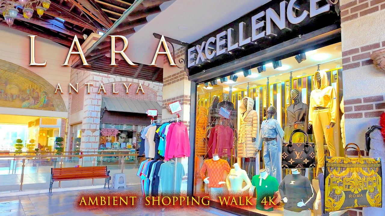 LARA 🛍️ Ambient Shopping Walk in ANTALYA 4K Walking Tour TÜRKIYE #turkey ASMR