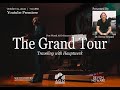 The Grand Tour [traveling with Hauptwerk]