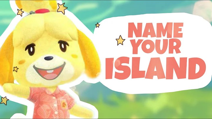 Discover the Perfect Name for Your Animal Crossing Island!