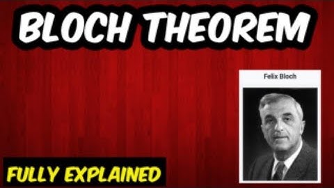 Bloch theorem || Solid State Physics.
