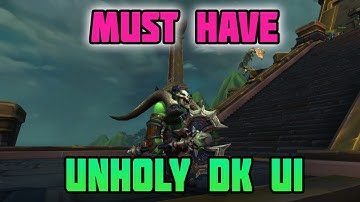 WoW BFA MFWest Unholy DK UI Guide - Get Ready for Raiding